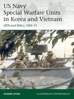 cover image of US Navy Special Warfare Units in Korea and Vietnam